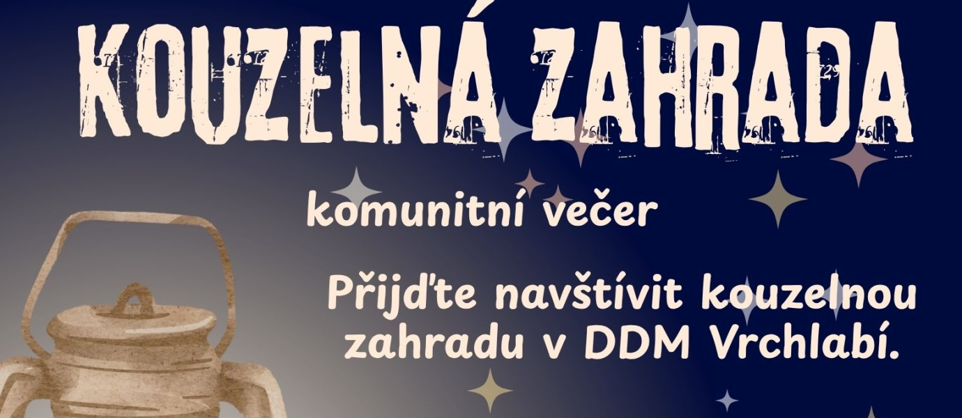 Kouzelná zahrada