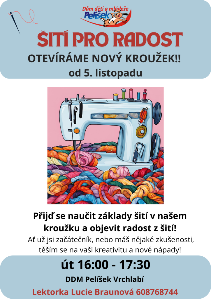 Otevíráme nový kroužek: ŠITÍ PRO RADOST