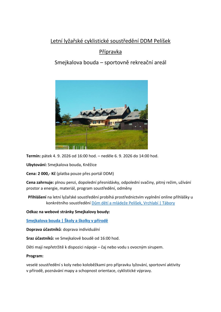Soustředění Kněžický vrch - Smejkalova bouda